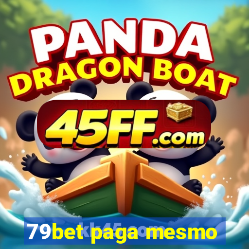 79bet paga mesmo